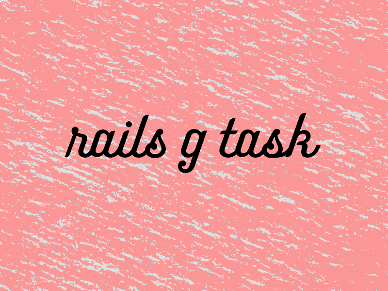 Rails: Rake Tasks
